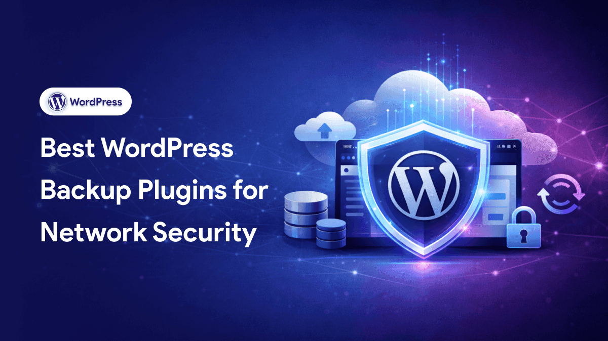 Best WordPress Backup Plugins for Network Security featured image