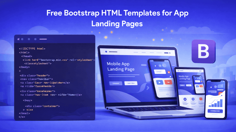 Free Bootstrap HTML Templates for App Landing Pages.png