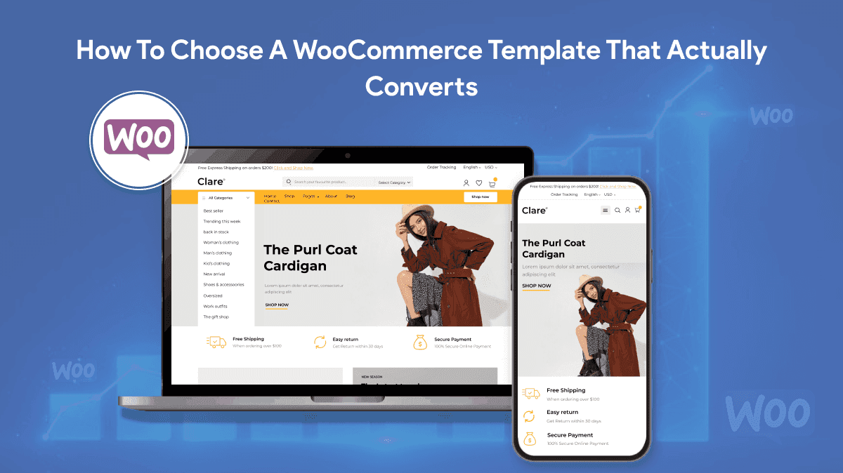 How to Choose a WooCommerce Template That Actually Converts