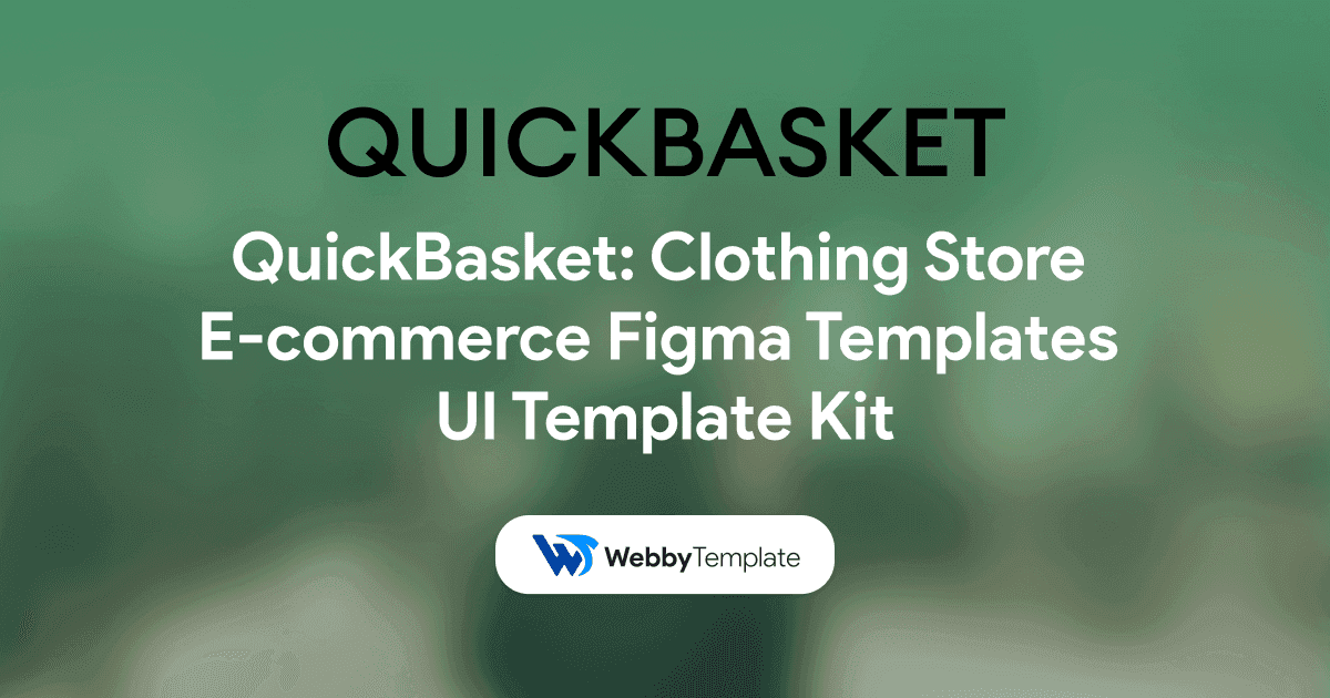 QuickBasket_ Fashion eCommerce Store TailwindCSS Template.png